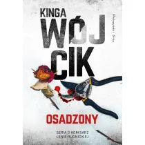 Osadzony. Komisarz Lena Rudnicka. Tom 3