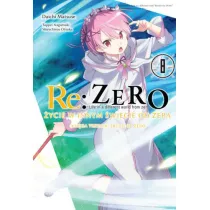 Re: Zero. �ycie w innym �wiecie od zera. Ksi�ga 3. Truth of Zero. Tom 8