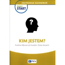 Pewny start. Instrukcje zachowa�. Kim jestem?
