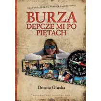 Burza depcze mi po pi�tach