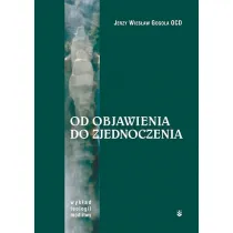 Od Objawienia do zjednoczenia