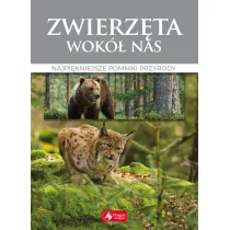 Zwierz�ta wok� nas Najpi�kniejsze gatunki