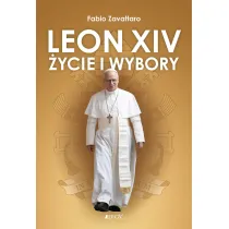 Leon XIV. �ycie i wybory