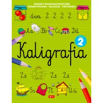 Kaligrafia. Zeszyt 2