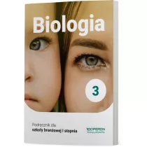 Biologia 3. Podrcznik dla szkoy branowej I stopnia