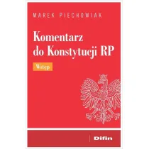 Komentarz do Konstytucji RP. Wst�p