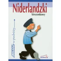 Assimil w podr�zy. Niderlandzki kieszonkowy. Opr. mi�kka
