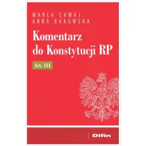 Komentarz do Konstytucji RP art. 144
