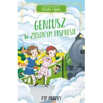 Geniusz w Zielonym Ekspresie. Agencja detektywistyczna Christie i Agaty. Tom 5