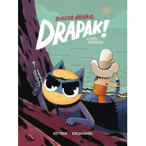 Konkurs im. Janusza Christy Cypel strachu. Niez�a draka, Drapak! Tom 2