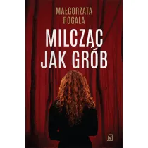 Milcz�c jak gr�b