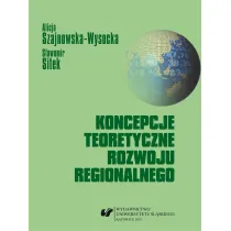 Koncepcje teoretyczne rozwoju regionalnego
