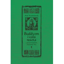 Buddyzm i ca�a reszta z przymru�eniem (trzeciego) oka