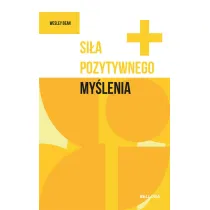 Sia pozytywnego mylenia