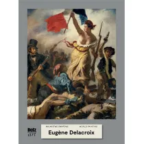 Eugene Delacroix. Malarstwo �wiatowe