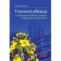Transestryfikacja - otrzymywanie biodiesla w...