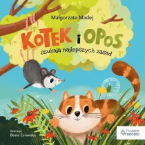 Kotek i opos szukaj� najlepszych zasad