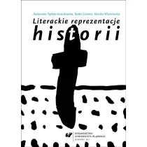 Literackie reprezentacje historii