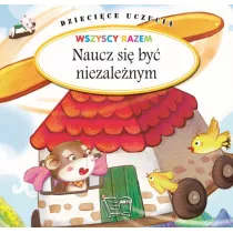 Dziecice uczucia. Naucz si by niezalenym