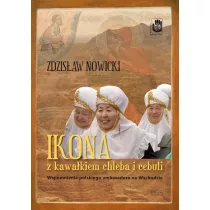 Ikona Z Kawakiem Chleba I Cebuli Nowicki Zdzisaw