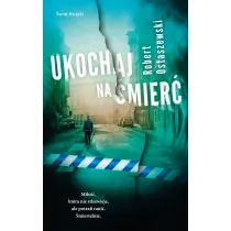 Ukochaj na �mier�