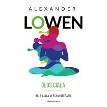 G�os cia�a. Rola cia�a w psychoterapii