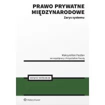 Prawo prywatne mi�dzynarodowe. Zarys systemu