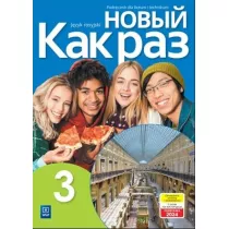 Nowyj Kak raz 3. Jzyk rosyjski. Liceum i Technikum. Podrcznik z nagraniami