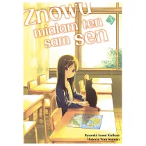 Znowu mia�am ten sam sen. Tom 3