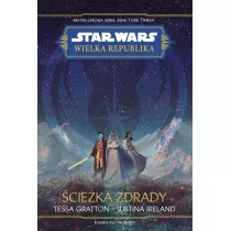 Star Wars. Wielka Republika. cieka zdrady