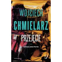 Przej�cie. Komisarz Jakub Mortka. Tom 3