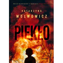 Piek�o. Seria kryminalna z komisarz Olg� Balick�. Tom 7