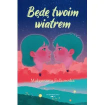 B�d� twoim wiatrem