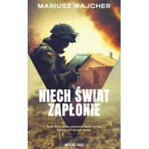 Niech �wiat zap�onie