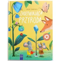 Zadziwiaj�ca przyroda. M�ody odkrywca