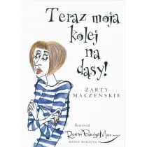 Teraz moja kolej na d�sy! �arty ma��e�skie (pocket)