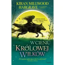W cieniu krlowej wilkw. Ksigi Geomanty. Tom 1