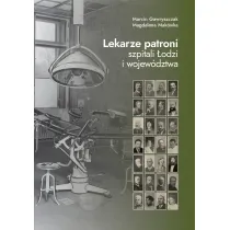 Lekarze patroni szpitali �odzi i wojew�dztwa