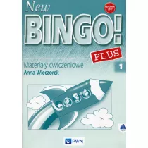 New Bingo! 1 Plus. Materia�y �wiczeniowe do j�zyka angielskiego dla szko�y podstawowej. Reforma 2017