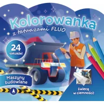 Kolorowanka z tatuaami fluo Maszyny budowlane