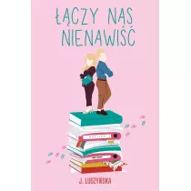 czy nas nienawi