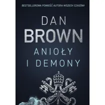 Anio�y i demony. Robert Langdon. Tom 1