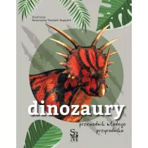 Dinozaury. Przewodnik modego przyrodnika