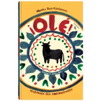 Ole! Hiszpania dla dociekliwych