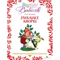 Bajeczki Babeczki. Znikaj�ce kropki