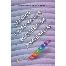 Trening przed matur� rozszerzon� z matematyki