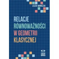 Relacje r�wnowa�no�ci w geometrii klasycznej