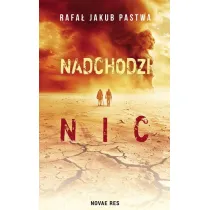 Nadchodzi nic