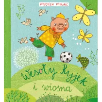 Wesoy Ryjek i wiosna