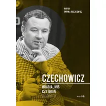Czechowicz Hrabia, mi� czy dra�